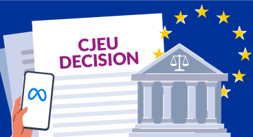 CJEU: Meta must "minimise" use of personal data for ads