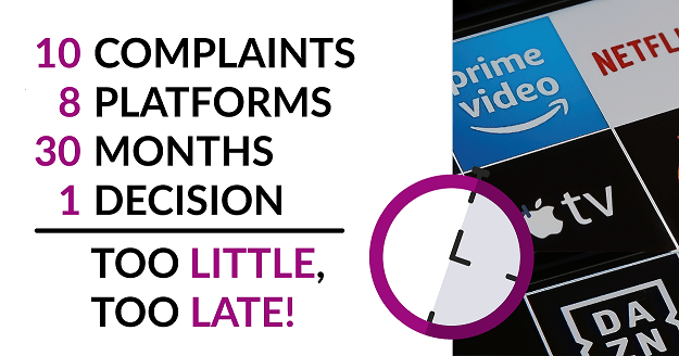 2,5 years and still no decision on streaming complaints