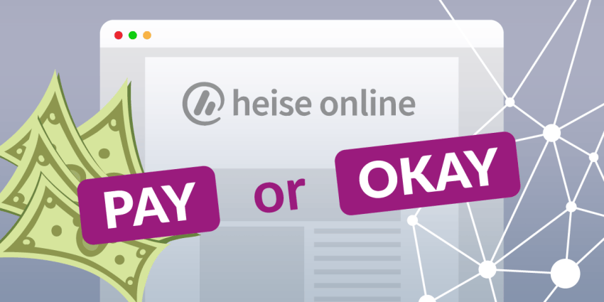 The logo of heise.de and the title "Pay or Okay".